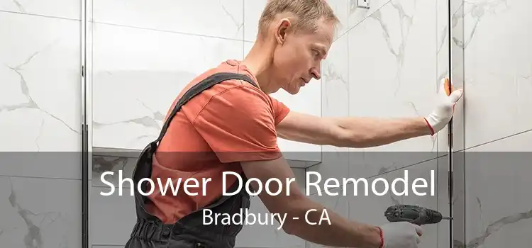 Shower Door Remodel Bradbury - CA