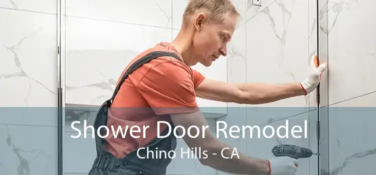 Shower Door Remodel Chino Hills - CA