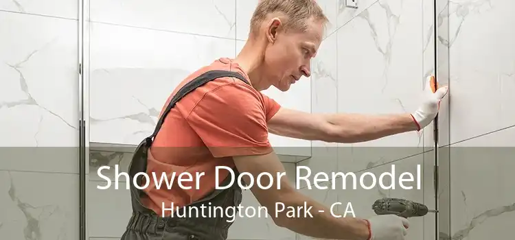 Shower Door Remodel Huntington Park - CA