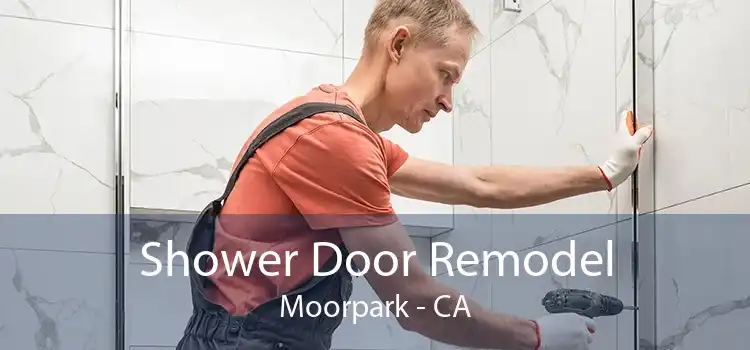 Shower Door Remodel Moorpark - CA