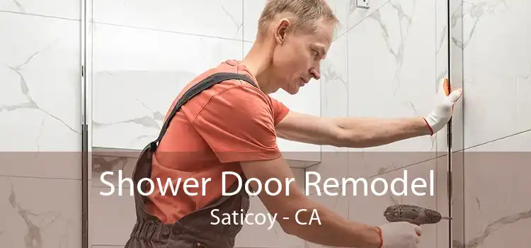 Shower Door Remodel Saticoy - CA