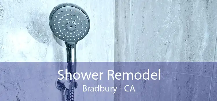 Shower Remodel Bradbury - CA