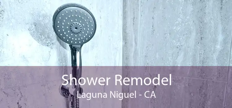 Shower Remodel Laguna Niguel - CA