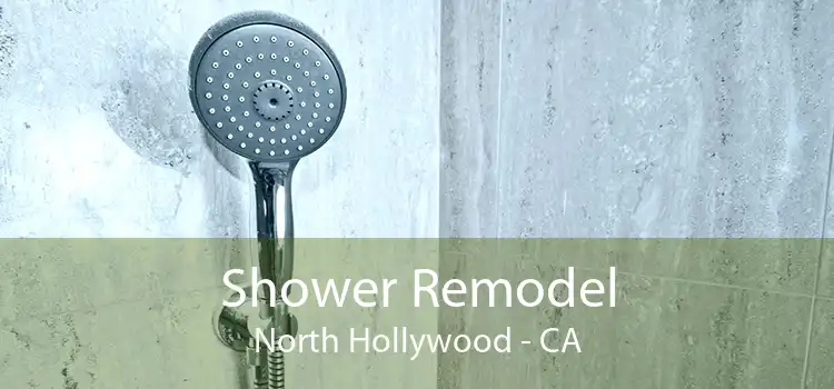 Shower Remodel North Hollywood - CA