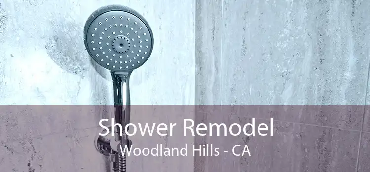 Shower Remodel Woodland Hills - CA