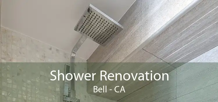 Shower Renovation Bell - CA