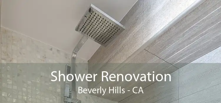 Shower Renovation Beverly Hills - CA