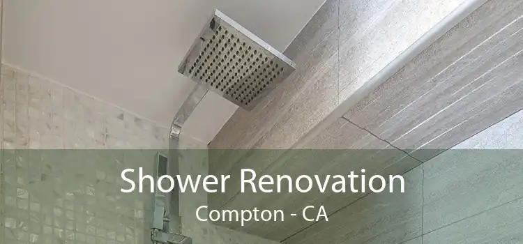 Shower Renovation Compton - CA