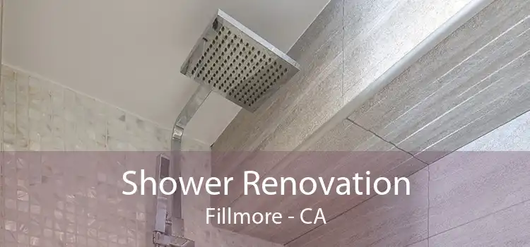 Shower Renovation Fillmore - CA