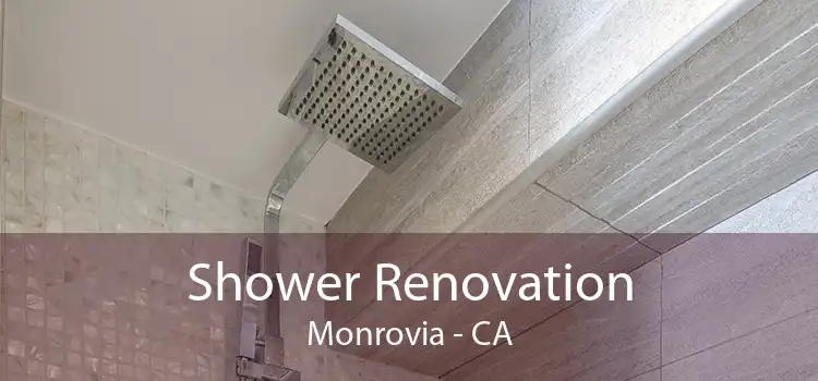 Shower Renovation Monrovia - CA