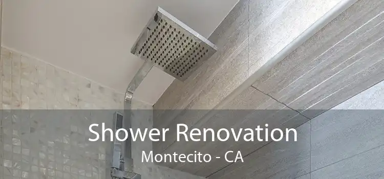 Shower Renovation Montecito - CA