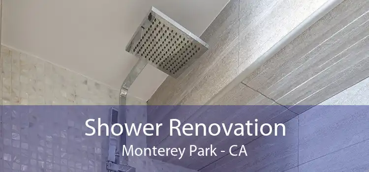 Shower Renovation Monterey Park - CA