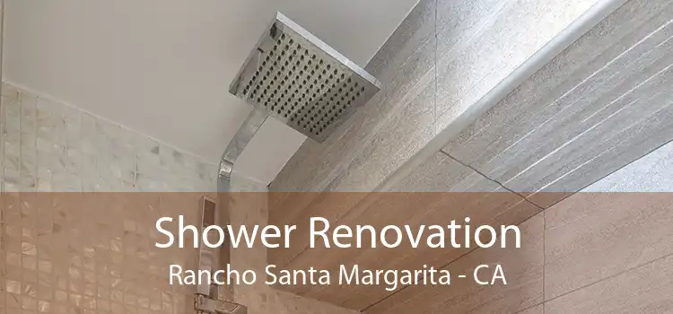 Shower Renovation Rancho Santa Margarita - CA