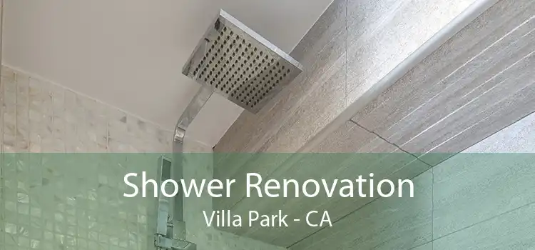 Shower Renovation Villa Park - CA