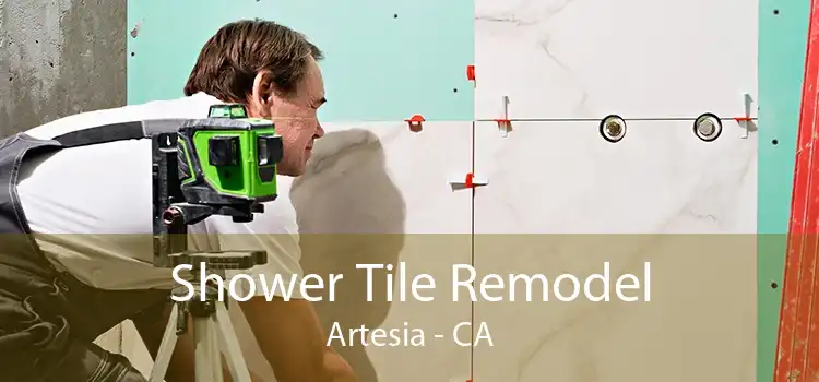 Shower Tile Remodel Artesia - CA