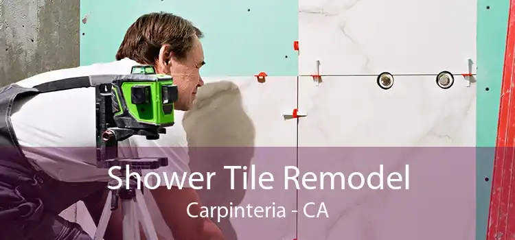 Shower Tile Remodel Carpinteria - CA