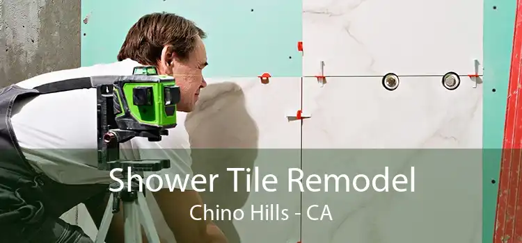 Shower Tile Remodel Chino Hills - CA